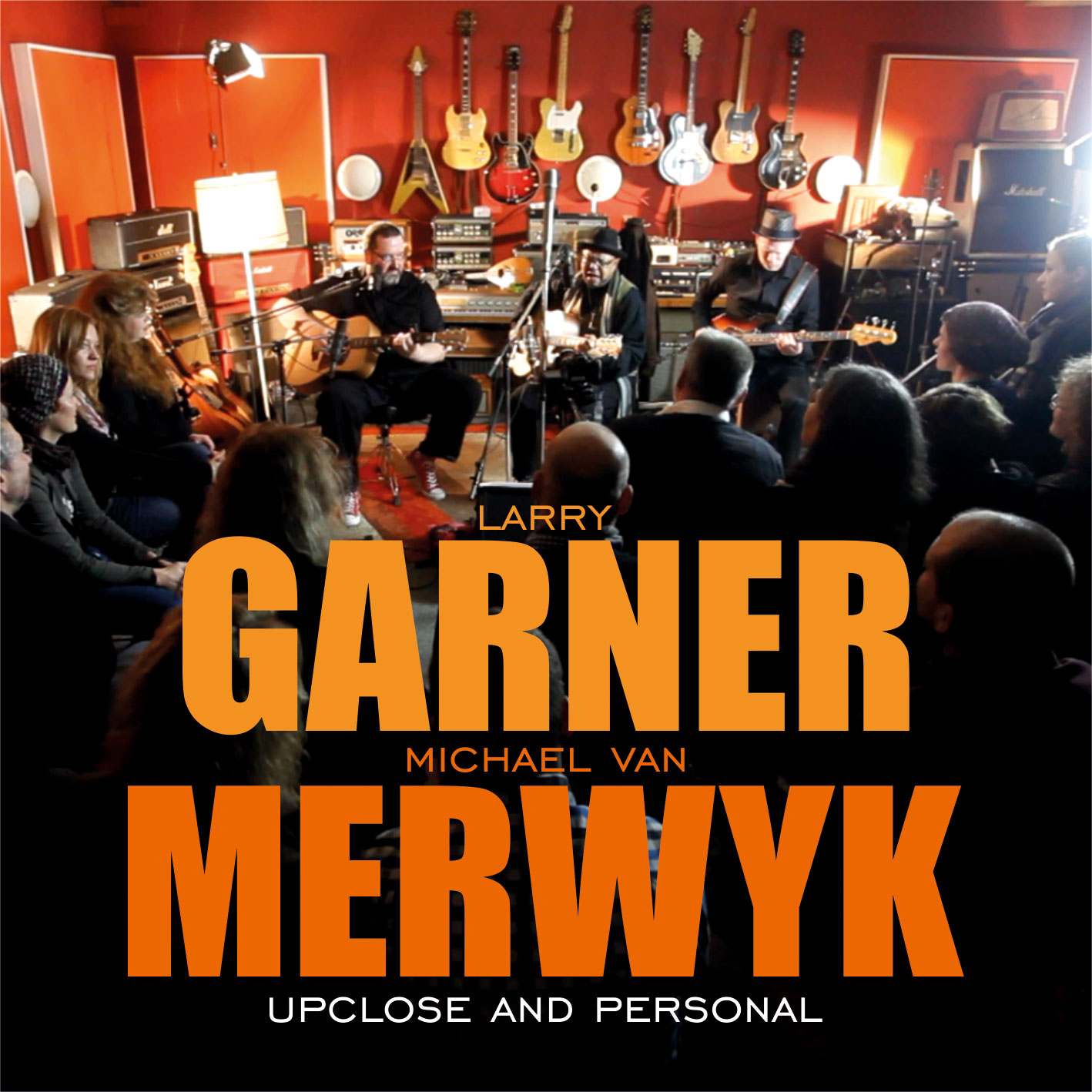 Larry Garner & MvM - Upclose & Personal